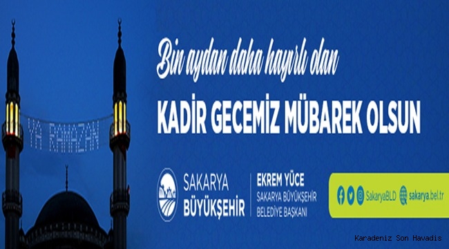 Başkan Ekrem Yüce'den Kadir Gecesi Mesajı