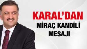 DEVA Partisi Genel Başkan Yard. ve İstanbul Milletvekili Karal'dan Miraç Kandili Mesajı