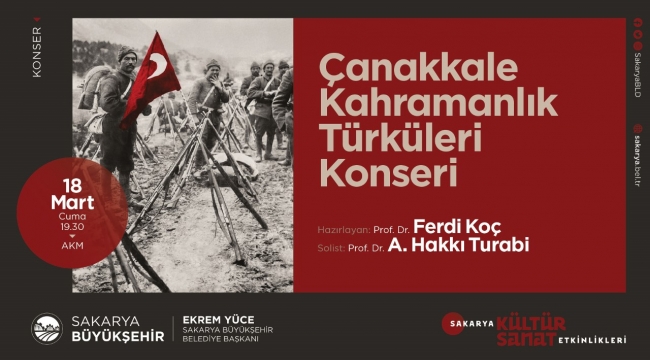 Çanakkale Zaferi kahramanlık türküleriyle hatırlanacak