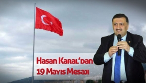 Hasan Karal`dan 19 Mayıs Mesajı