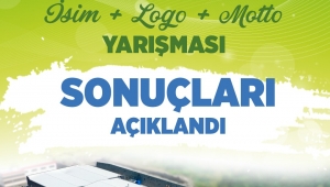 İSİM VE LOGO YARIŞMASININ SONUÇLARI BELLİ OLDU…