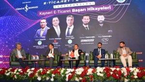 Kayseri Ticaret Odası'nda e-ticaret ve e-ihracat zirvesi