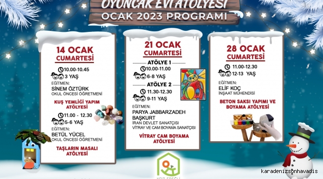 OYUNCAK EVİ OCAK AYI PROGRAMI AÇIKLANDI