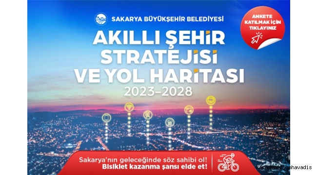 Sakarya Büyükşehir akıllı şehir stratejisini vatandaşlarla birlikte belirliyor