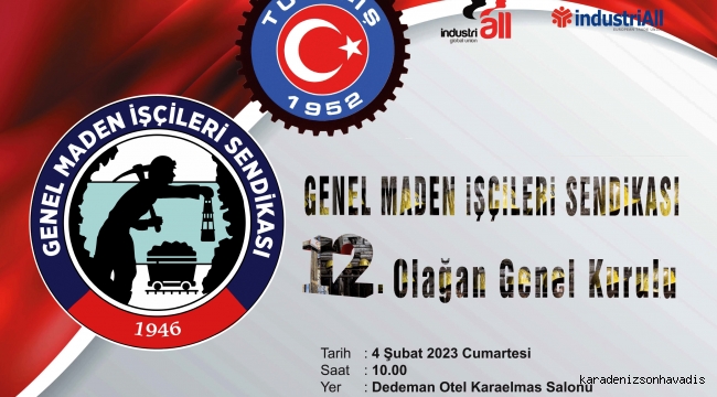 GENEL MADEN İŞÇİLERİ SENDİKASI (GMİS) OLAĞAN GENEL KURULU DAVETİ