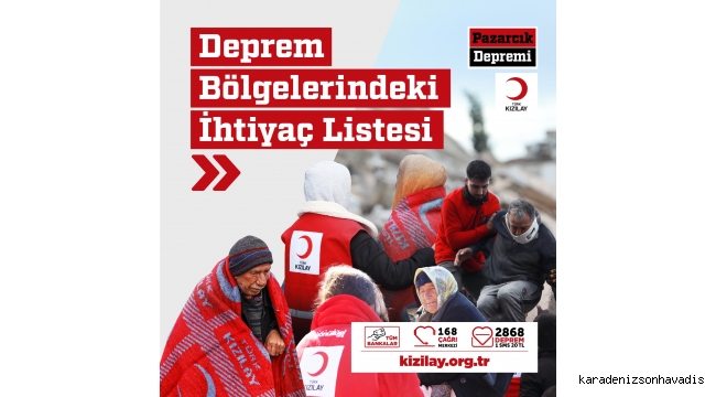 KIZILAY BÖLGEDE İHTİYAÇ DUYULAN MALZEMELERİN LİSTESİNİ GÜNCELLEDİ 