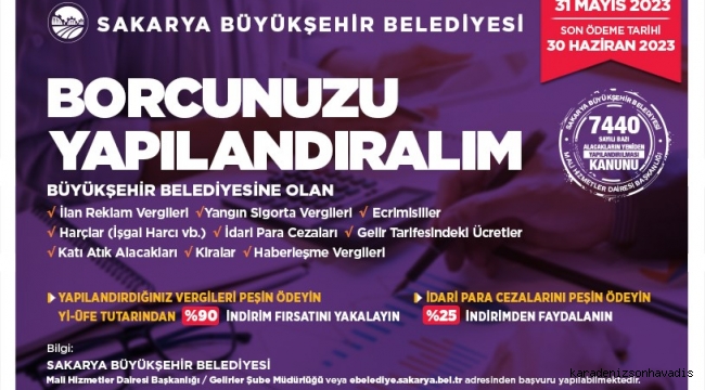 Sakarya Büyükşehir’de yapılandırma başvuruları başladı