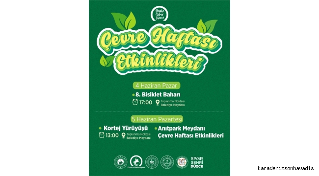 DÜNYA ÇEVRE HAFTASI ETKİNLİKLERİ