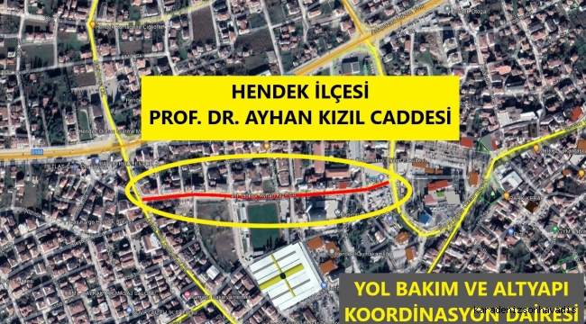 Hendek Prof. Dr. Ayhan Kızıl Caddesi o gün trafiğe kapanıyor