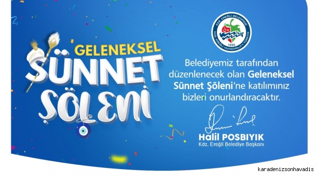 Kdz. Ereğli Belediyesi Geleneksel Sünnet Şöleni 12 Ağustos 2023 Cumartesi, 18:00 Amfi Tiyatro