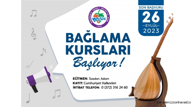 BAĞLAMA KURSU MÜRACAATLARI BAŞLADI