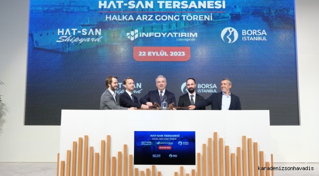 Borsa İstanbul’da gong Hat-San Tersanesi için çaldı