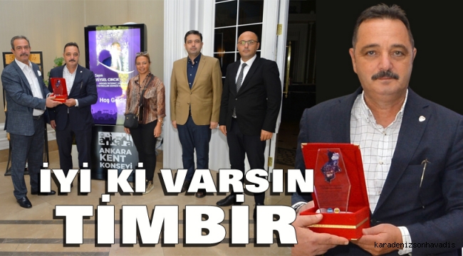 İyi ki varsın TİMBİR!