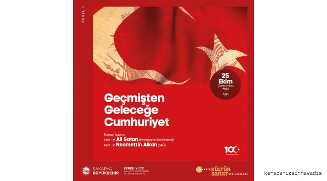 “Geçmişten Geleceğe Cumhuriyet” paneli dinleyiciyle buluşuyor