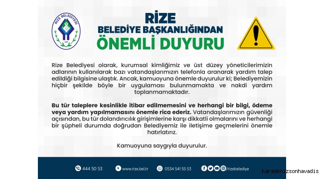 RİZE BELEDİYE BAŞKANLIĞI'NDAN ÖNEMLİ DUYURU