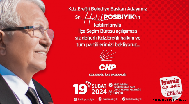 Başkan Posbıyık, seçim bürosunun açılışıyla startı verecek