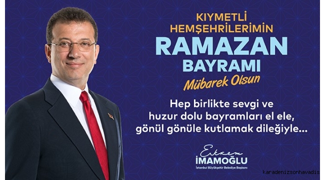 İBB RAMAZAN BAYRAMI TEBRİĞİ 