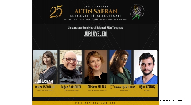 25. Uluslararası Altın Safran Belgesel Film Festivali’nin Jürileri Belli Oldu