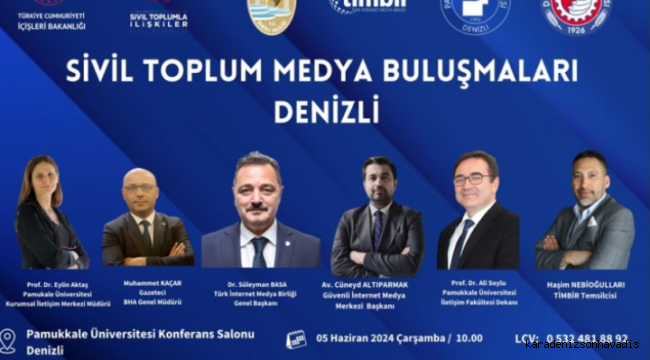 Denizli’de Sivil Toplum ile Medya Buluşacak