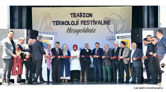 Trabzon’da Teknoloji Festivali başladı