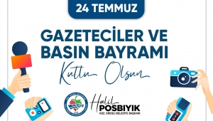 Başkan Posbıyık, 24 Temmuz Gazeteciler ve Basın Bayramını kutladı