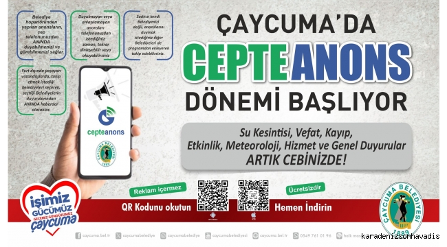 Çaycuma’da “Cepte Anons” Dönemi!