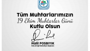 Başkan Posbıyık, Muhtarlar Günü’nü Kutladı