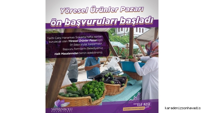 Safranbolu Belediyesi Yöresel Ürünler Pazarı Kuruyor