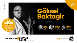 Göksel Baktagir ve Galata Quartet Büyükşehir sahnesine çıkıyor