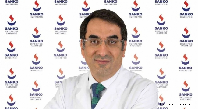 SANKO ÜNİVERSİTESİ TIP FAKÜLTESİ ÖĞR. ÜYESİ PROF. DR. BAŞTEMİR: 