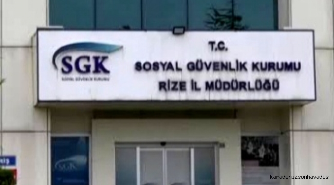 RİZE SGK'DAN EMEKLİLİKLE İLGİLİ BİLGİLENDİRME AÇIKLAMASI