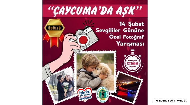 “Çaycuma’da Aşk” Temalı Fotoğraf Yarışması Düzenleniyor