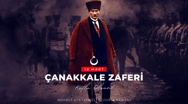 Başkan Ata'dan, 18 Mart Çanakkale Zaferi mesajı