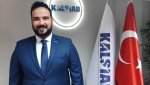 KALSİAD Başkanı Yasin Burak Arslan: 