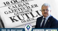  BAŞKAN KASAP’TAN 10 OCAK ÇALIŞAN GAZETECİLER GÜNÜ MESAJI