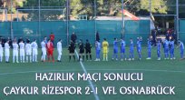 ÇAYKUR RİZESPOR 2-1 VFL OSNABRÜCK